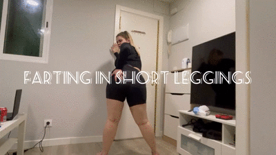 Farting in short leggings