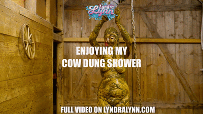 Enjoying my cow dung shower