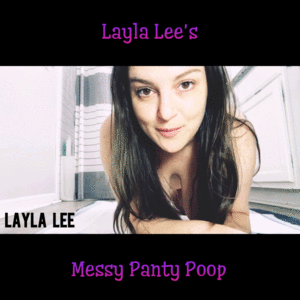 Layla Lee's Messy Panty Poop