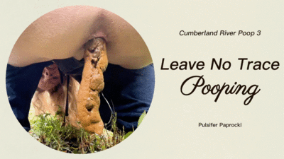 Cumberland River Shit 3 - LNT Pooping