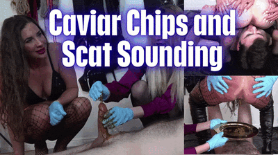 Caviar Chips and Scat Sounding