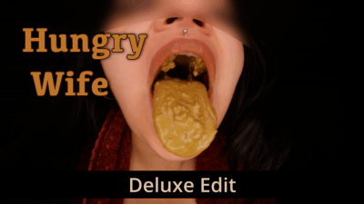 Hungry Wife - Deluxe Edit