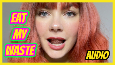 Eat My Piss and Shit Audio