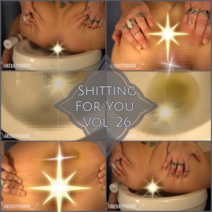 Shitting For You Vol 26