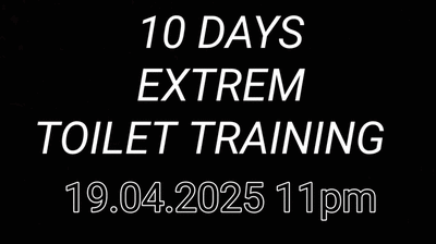 Extreme Toilet Train Day1-11:30pm ScatWelcome