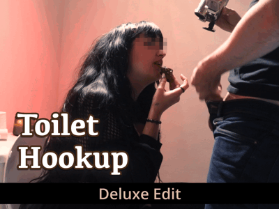 Toilet Hookup - Deluxe Edit