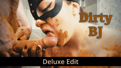 Dirty BJ - Deluxe Edit